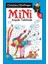 Mini Dizisi 6 - Mini Kayak Tatilinde 1
