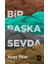 Bir Başka Sevda 1