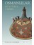 Osmanlılar: Kültürel Tarih 1