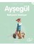 Ayşegül Serisi 25 - Bahçesini Süslüyor 1