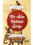 Bir Adın Kalmalı Geriye - Bir Cezeri Romanı 1