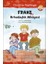 Franz ve Arkadaşlık Hikayesi 1
