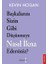 Başkalarını Sizin Gibi Düşünmeye Nasıl Ikna Edersiniz? 1