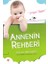 Annenin Rehberi 1