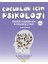 Çocuklar Için Psikoloji 1.cilt - Kendini Tanıman Için 40 Eğlenceli Test 1
