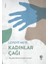 Kadınlar Çağı 1