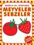Benim Renkli Kitaplarım Meyveler Sebzeler 1