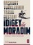 Idigey ile Moradım 1
