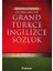 Grand Türkçe Ingilizce Sözlük 1