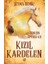 Kızıl Kardelen 1 - Güneşin Öptüğü Kız 1