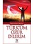 Türk'üm Özür Dilerim 1