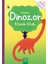 Küçük Yaş Için Dinozor Etkinlik Kitabı 1