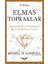 Elmas Topraklar - Kısaltılmış Klasikler Serisi 1