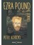 Ezra Pound ve Dünyası 1