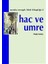 Hac ve Umre 1