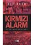 Kırmızı Alarm 1