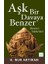 Aşk Bir Davaya Benzer 1