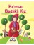 Kırmızı Başlıklı Kız 1