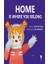 Home Is Where You Belong 1