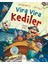 Vira Vira Kediler 1