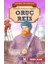 Oruç Reis - Kahraman Türk Denizcileri 1