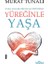Yüreğinle Yaşa 1