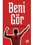 Beni Gör 1