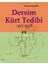 Dersim Kürt Tedibi 1937-1938 1