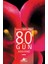 80 Gün Aşkın Rengi 1