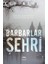 Barbarlar Şehri (Ciltli) 1