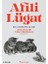 Afili Lügat - Hayli Ilginç Bir Aforizma Kitabı 1