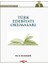 Türk Edebiyatı Okumaları 1