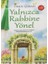 Yalnızca Rabbine Yönel 1