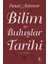 Bilim ve Buluşlar Tarihi 1