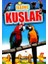 Ilginç Kuşlar - Ilginç Bilgiler Serisi 1