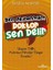 Ben Akıllanmam Doktor Sen Delir 1
