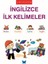 Larousse - Ingilizce Ilk Kelimeler 1