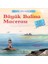 Büyük Balina Macerası-Deniz Hikayeleri-Ilk Okuma Kitaplarım 1