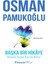 Başka Bir Hikaye Herkese Yaşam Üzerine Notlar 1