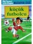 Küçük Futbolcu 1