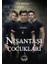 Nişantaşı Çocukları (Ciltli) 1