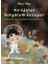 Mırıldanan Rengârenk Gezegen Olmadık Işler Araştırma Merkezi-2 1