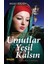 Umutlar Yeşil Kalsın (Ciltli) 1