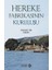 Hereke Fabrikasının Kuruluşu 1