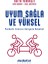 Uyum Sağla ve Yüksel - Pandemi Sonrası Dünyada Rekabet 1