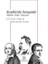 Kendileriyle Savaşanlar: Hölderlin-Kleist-Nietzche 1
