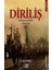 Diriliş: Mahşerin Galibi 1