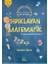 Gıdıklayan Matematik Kim Demiş Matematik Sıkıcı Diye-Toplama 1