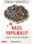 Nasıl Yapılmalı? 1