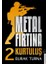 Metal Fırtına 2 - Kurtuluş 1